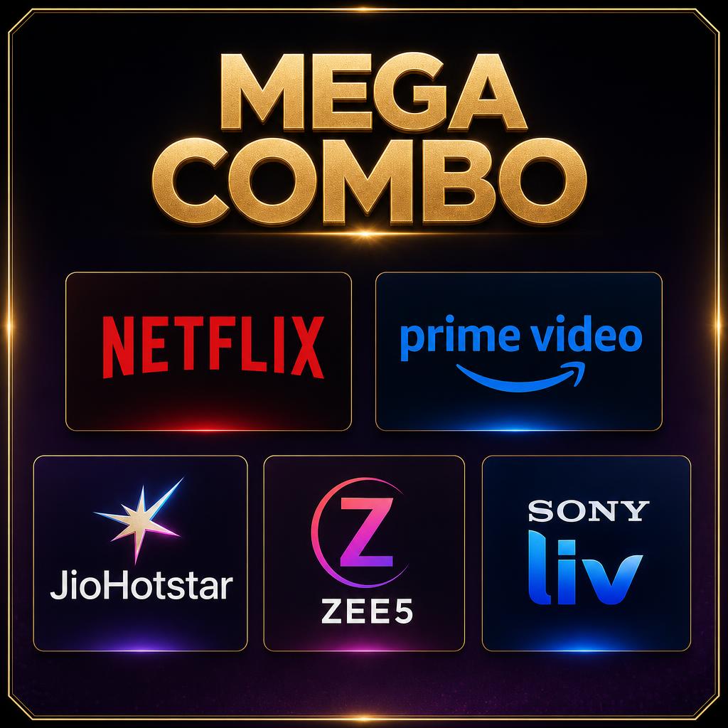 Mega Combo – 1 Year (Netflix + Prime + Hotstar + ZEE5 + Sony LIV)
